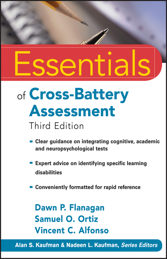 Essentials of cross-battery assessment, third edition Ebook